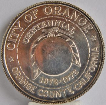 California coin 1872 - 1972 city of orange 100th Anniversary