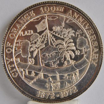California coin 1872 - 1972 city of orange 100th Anniversary
